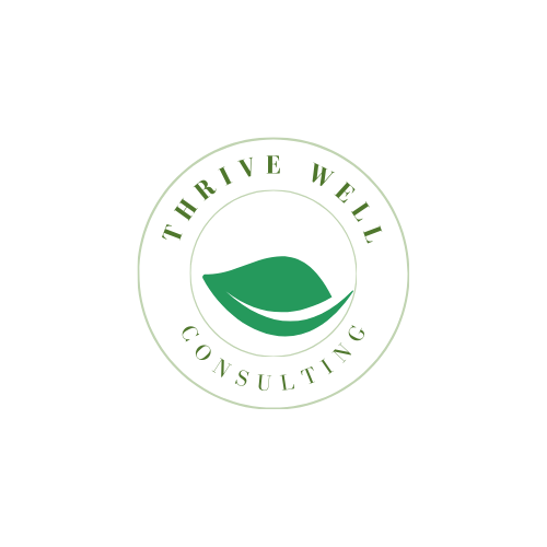 Thrive Well Consulting – Education. Advocacy. awareness.